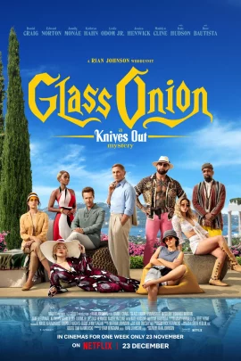 Glass Onion A Knives Out Mystery (2022)