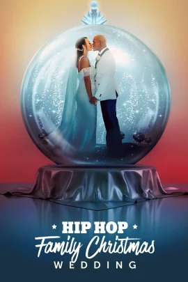 ดูหนัง ออนไลน์ Hip Hop Family Christmas Wedding (2022)