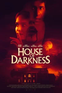 ดูหนัง ออนไลน์ House of Darkness (2022) เต็มเรื่อง