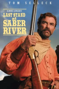 ดูหนัง Last Stand at Saber River  (1997) คนตะวันเดือด