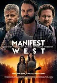ดูหนัง ออนไลน์ Manifest West (2022) เต็มเรื่อง