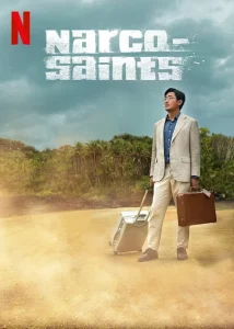 Narco-Saints (2022) นักบุญนาร์โค EP.1-6 (จบ)