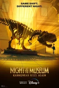 ดูหนัง Night at the Museum Kahmunrah Rises Again (2022)