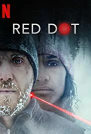 ดูหนัง Red Dot (2021) เป้าตาย