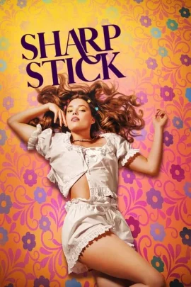 ดูหนัง ออนไลน์ Sharp Stick (2022) เต็มเรื่อง