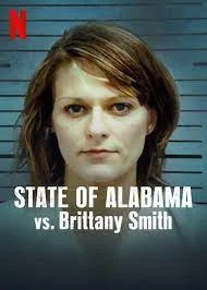 ดูหนัง State of Alabama vs Brittany Smith (2022)