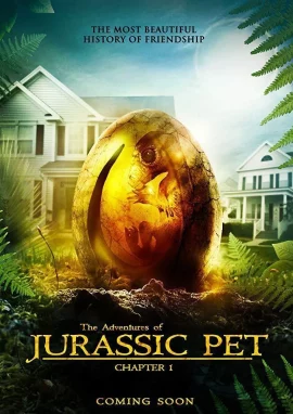ดูหนัง ออนไลน์ The The Adventures of Jurassic Pet