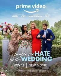 ดูหนัง The People We Hate at the Wedding (2022)