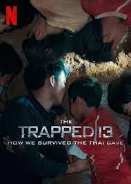 ดูหนัง The Trapped 13 (2022) 13 หมูป่า เรื่องเล่าจากในถ้ำ
