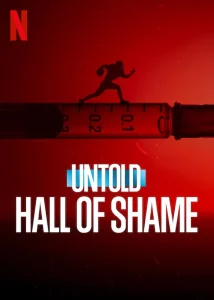 ดูหนัง Untold Hall of Shame (2023) หอแห่งความอัปยศ