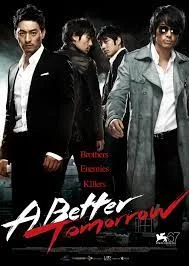 A Better Tomorrow (2010) โหด เลว ดี
