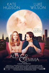 Alex & Emma (2003) 30 วัน รักซิ่ง…ชิ่งไม่ได้
