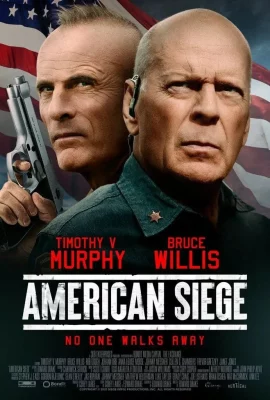 ดูหนัง American Siege (2022) เต็มเรื่อง