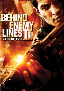 Behind Enemy Lines II Axis of Evil (2006) บีไฮด์ เอนิมี ไลนส์ 2 ฝ่าตายปฏิบัติการท้านรก