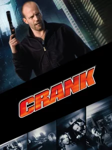 Crank (2006) คนโคม่า วิ่ง คลั่ง ฆ่า ภาค 1