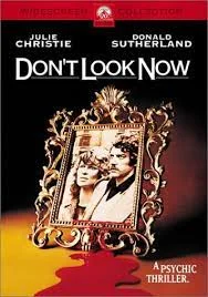 DON T LOOK NOW (1973)