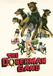 Doberman Gang (1972) แก๊งโดเบอร์แมน