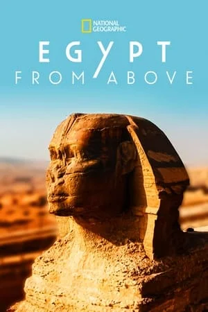 Egypt from Above (2020) EP.1-2 (จบ)