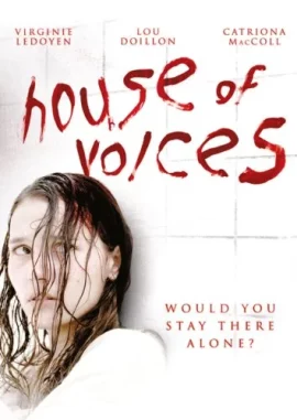 ดูหนัง House of Voices (2004) โรงเรียนเลี้ยงเด็กผี
