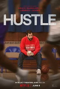 Hustle (2022) คนจะดัง อย่าฉุด