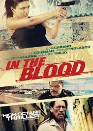 In the Blood (2014) แค้นสู้ทะลวงเดี่ยว