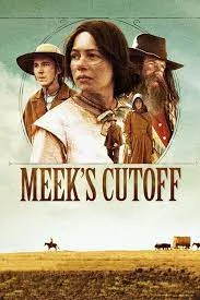 ดูหนัง ออนไลน์ Meek s Cutoff (2010) เต็มเรื่อง