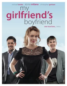 ดูหนัง ออนไลน์ My Girlfriends Boyfriend (2010) เต็มเรื่อง