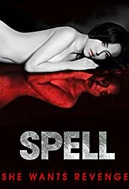 Spell (2014) น้ำมันพราย