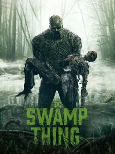 Swamp Thing (2019) อสูรหนองน้ำ EP. 1-10 (จบ)