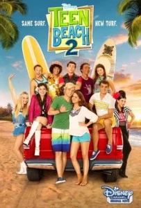 Teen Beach 2 (2015) หาดสวรรค์ วันฝัน วัยใส 2