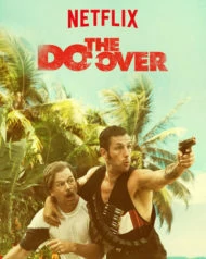 The Do-Over (2016)