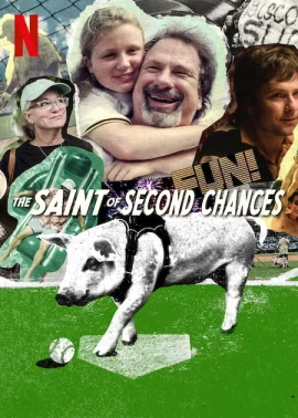 ดูหนัง The Saint of Second Chances (2023) พลังแห่งโอกาสครั้งที่สอง