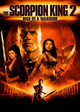 ดูหนัง อภินิหารศึกจอมราชันย์ The Scorpion King 2 : Rise Of A Warrior (2008)