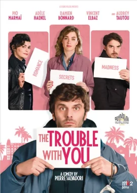 ดูหนัง The Trouble with You (2018) เต็มเรื่อง
