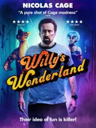 WILLY S WONDERLAND (2021) หุ่นนรก VS ภารโรงคลั่ง