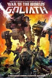 War of the Worlds Goliath (2012) วอร์ ออฟ เดอะ เวิลด์ โกไลแอธ