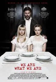 We Are What We Are (2013) วี อาร์ วอท วี อาร์