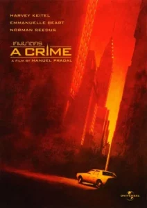 ดูหนังออนไลน์ A Crime (2006) เกม…ฆาตกร