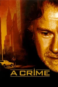 ดูหนังออนไลน์ A Crime (2006) เกม…ฆาตกร