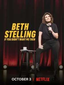 BETH STELLING IF YOU DIDN T WANT ME THEN (2023)