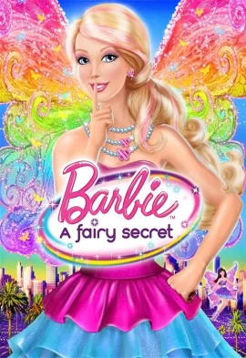 Barbie A Fairy Secret (2011) บาร์บี้ ความลับแห่งนางฟ้า