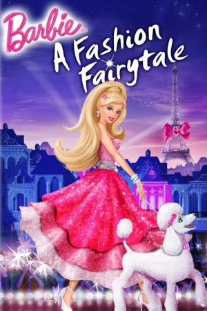 Barbie A Fashion Fairytale (2010) บาร์บี้ เทพธิดาแห่งแฟชั่น