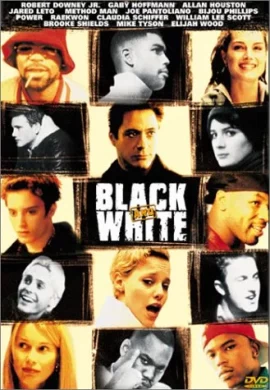 Black and White (1999) แบล็ค แอด ไวท์