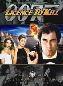 James Bond 007 Licence to Kill (1989) เจมส์ บอนด์ 007 ภาค 17: รหัสสังหาร