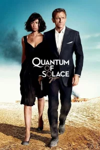 James Bond 007 Part.23 Quantum of Solace (2008) พยัคฆ์ร้ายทวงแค้นระห่ำโลก