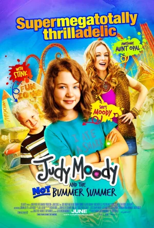 Judy Moody and the Not Bummer Summer (2011) จูดี้ มูดี้แอนด์ เดอะ นอท บัมเมอร์ ซัมเมอร์ 1 Judy Moody and the Not Bummer Summer (2011) จูดี้ มูดี้แอนด์ เดอะ นอท บัมเมอร์ ซัมเมอร์
