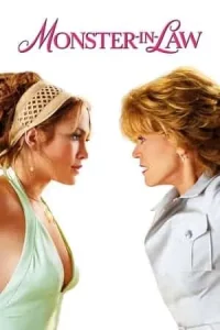 ดูหนังออนไลน์ Monster in Law (2005) แม่ผัวพันธุ์ซ่า สะใภ้พันธุ์แสบ