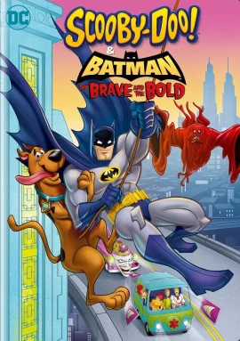 Scooby-Doo & Batman The Brave and the Bold (2018) สคูบี้ดู และ แบทแมนผู้กล้าหาญ