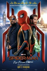 Spider Man Far from Home (2019) สไปเดอร์ แมน ฟาร์ ฟอร์ม โฮม