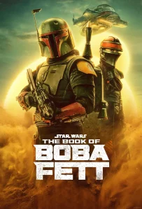 Star Wars The Book of Boba Fett (2021) คัมภีร์แห่ง โบบ้า เฟตต์ EP. 1-7 (จบ)